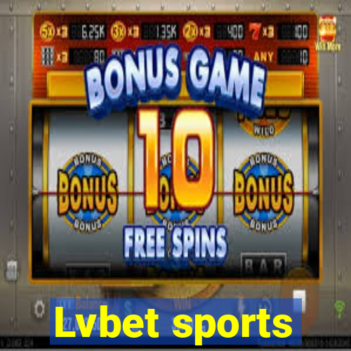 Lvbet sports